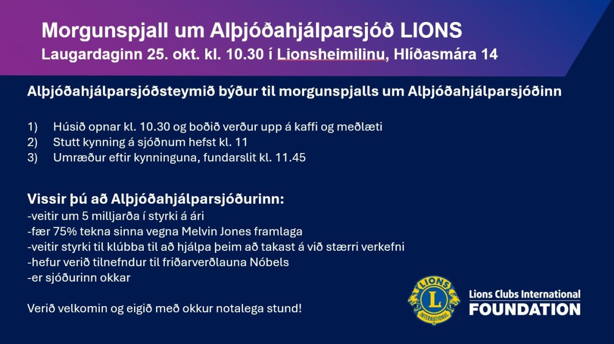 Morgunspjall um Alþjóðahjálparsjóð Lions